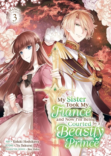 [OCT242194] My Sister Took My Fiancé, Vol. 3