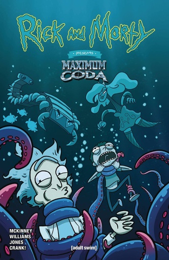 [OCT241804] Rick and Morty Presents: Maximum Coda #1 (Cover C Warren Wucinich)