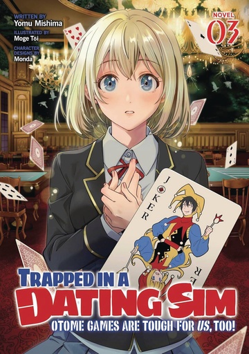 [NOV242144] Trapped in a Dating Sim: Otome Games Are Tough For Us, Too!, Vol. 3 (Light Novel)