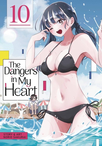 [NOV242085] The Dangers in My Heart, Vol. 10