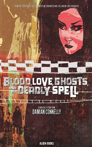 [NOV241197] Blood, Love, Ghosts, and a Deadly Spell #1 (Cover C Damian Connelly)