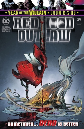 [AUG190549] Red Hood: Outlaw #39 (YOTV)