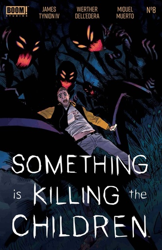 [JUL208573] Something Is Killing The Children #8 (2nd Printing)