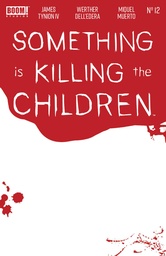 [AUG208017] Something Is Killing The Children #12 (Bloody Blank Sketch Variant)